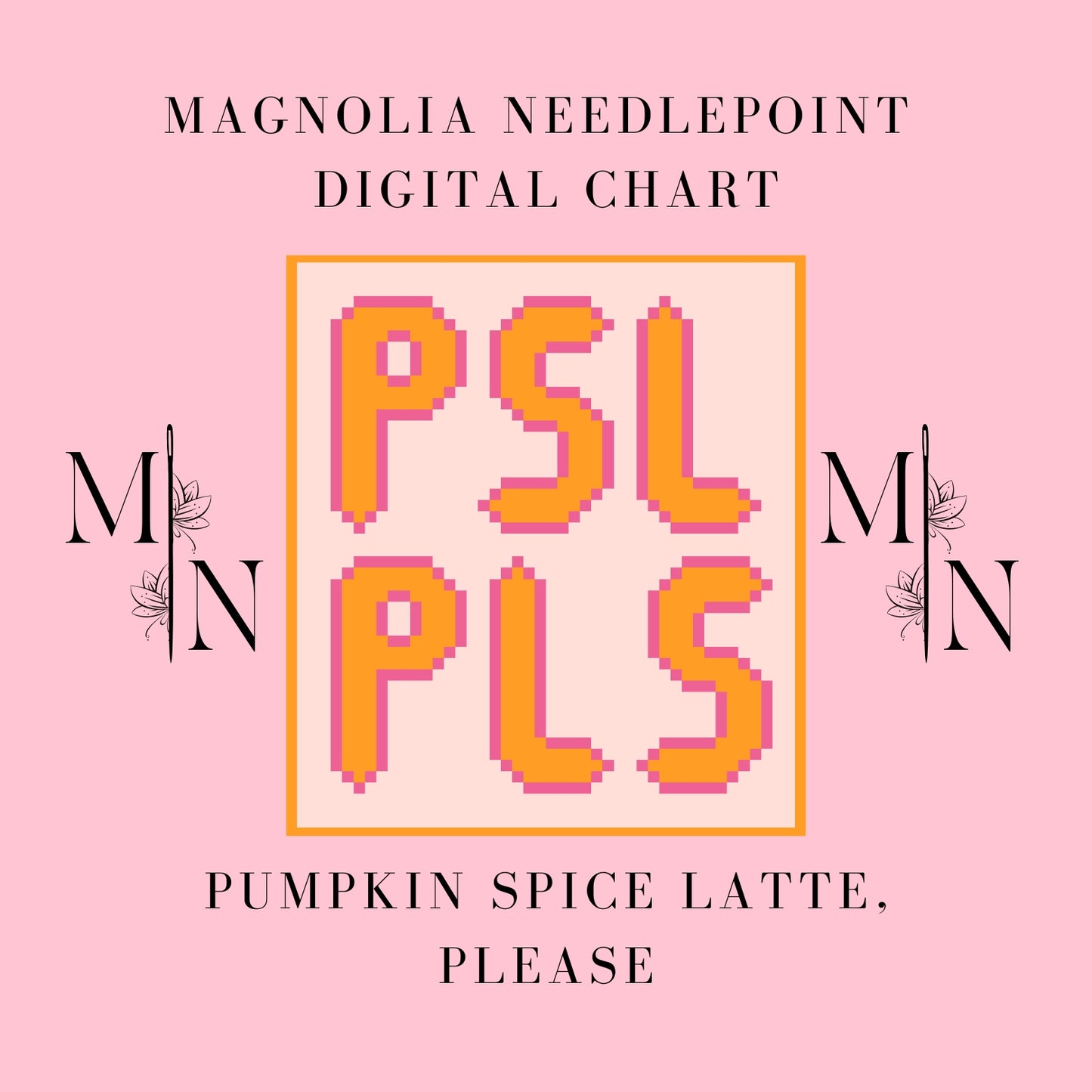 Pumpkin Spice Latte, Please Digital Download Needlepoint Chart