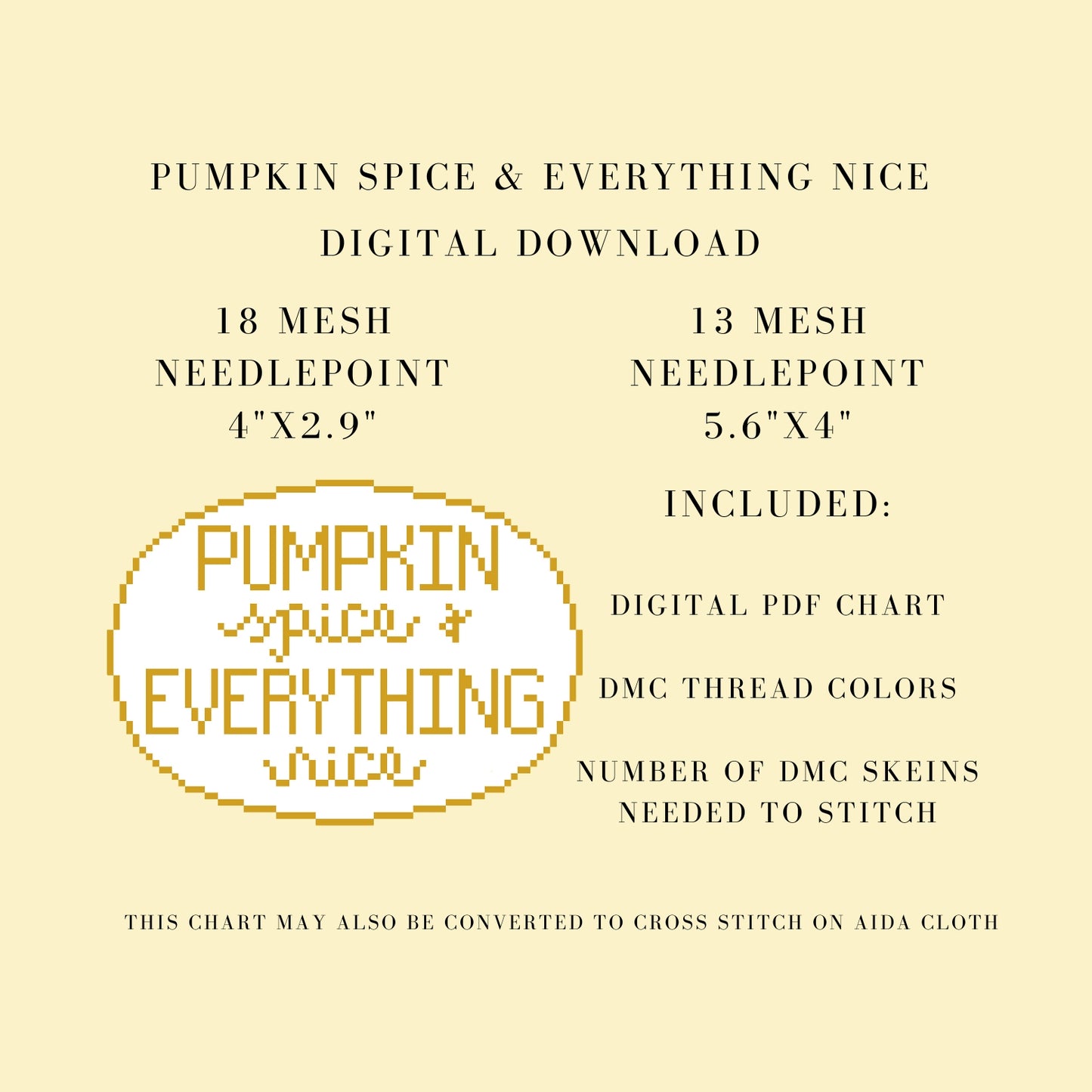 Pumpkin Spice & Everything Nice Digital Download Needlepoint Chart