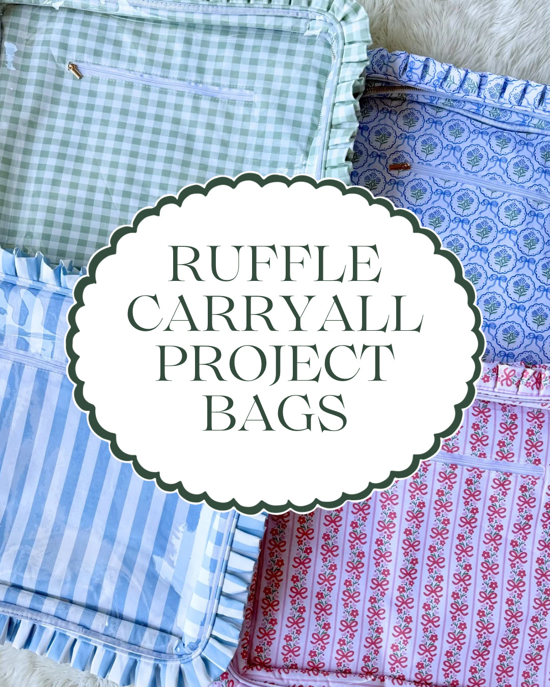 Ruffle Carryall Project Bags
