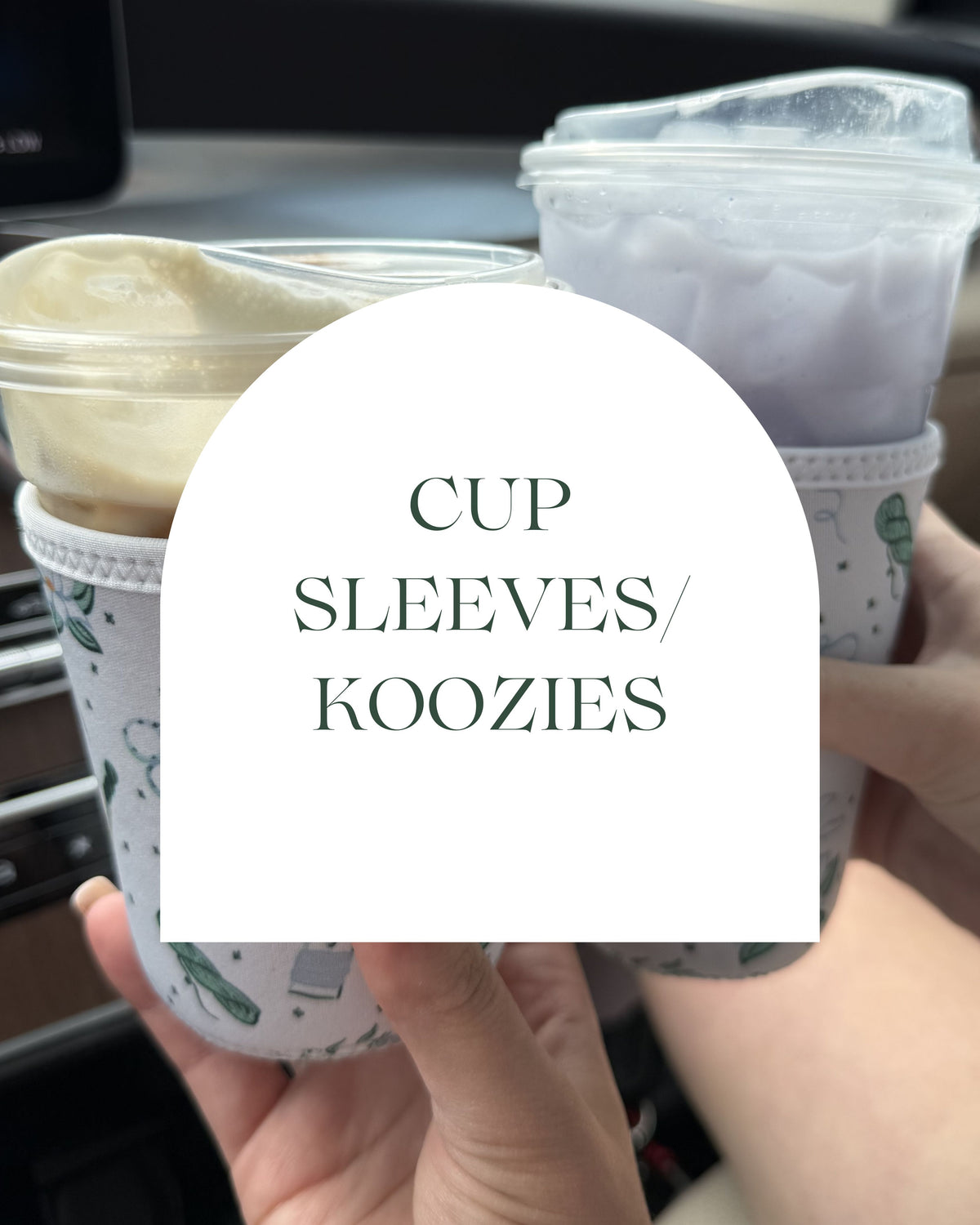 Cup Sleeves / Koozies