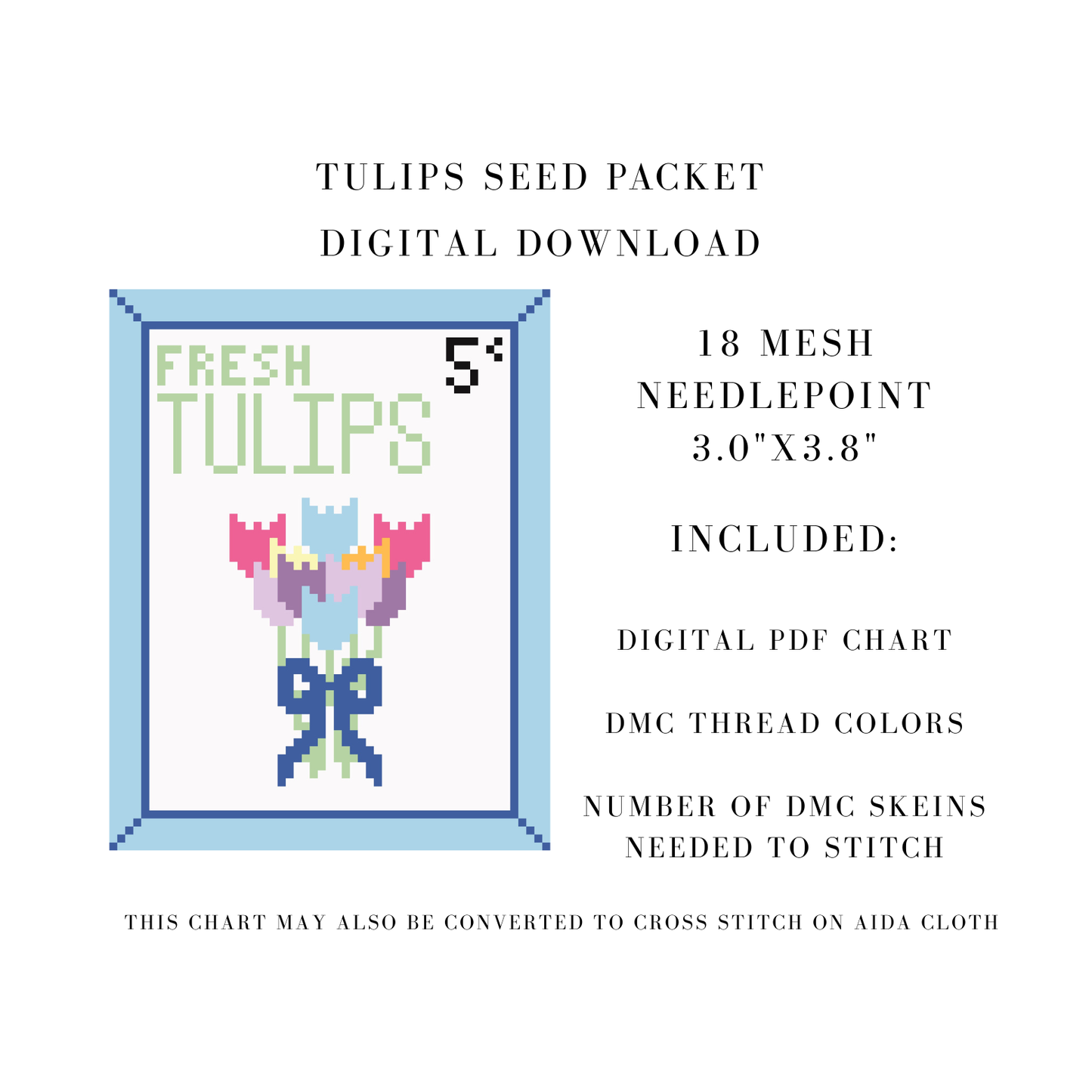 Tulips Seed Packet Digital Download Needlepoint Chart