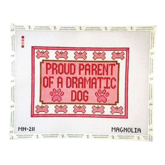 Proud Parent Of A Dramatic Dog on Pink