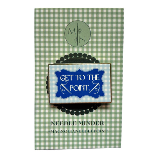 Get To The Point. Needle Minder